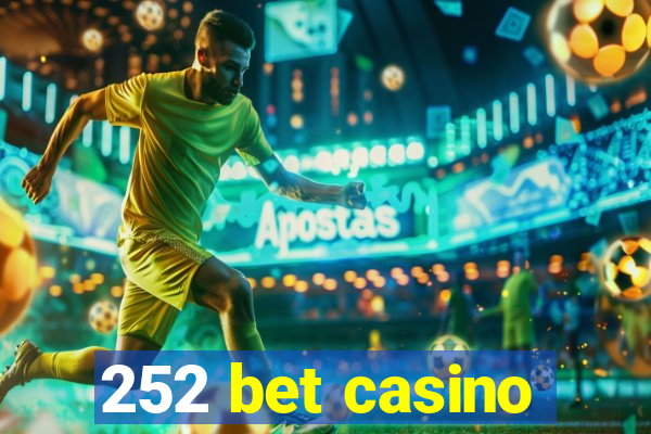 252 bet casino